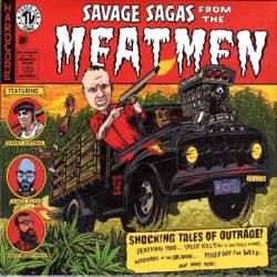 Savage Sagas from the Meatmen